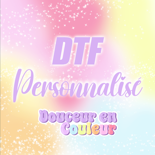 DTF personnalisé