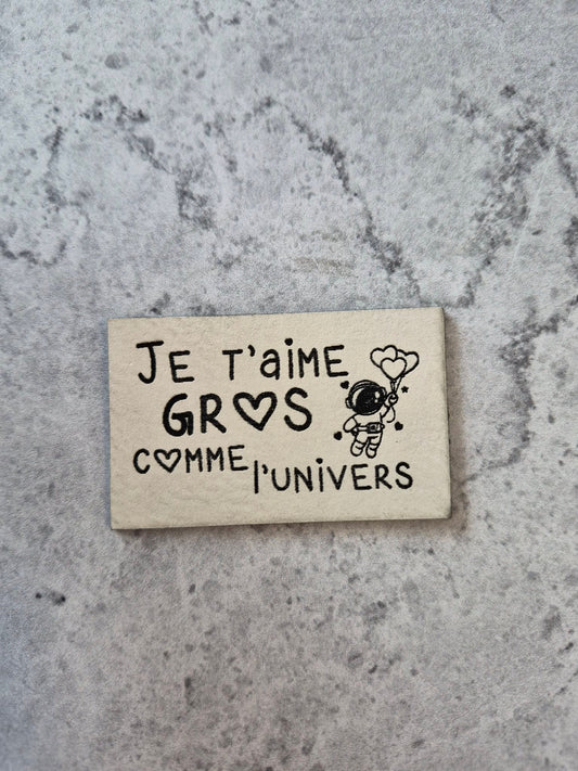 Je t'aime gros comme l'univers